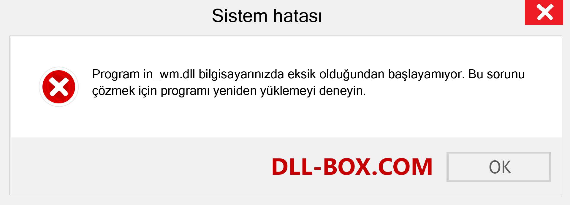 in_wm.dll dosyası eksik mi? Windows 7, 8, 10 için İndirin - Windows'ta in_wm dll Eksik Hatasını Düzeltin, fotoğraflar, resimler